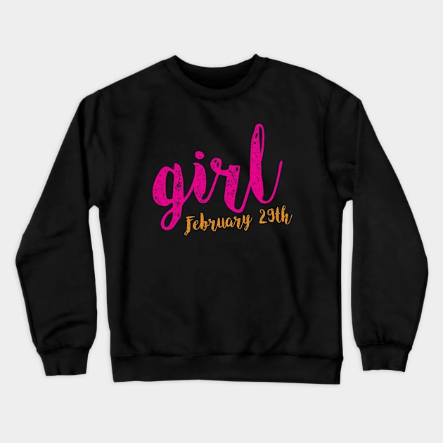 February 29th girl Crewneck Sweatshirt by umarhahn